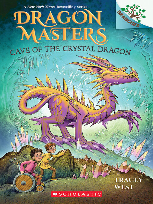 Title details for Cave of the Crystal Dragon by Tracey West - Wait list